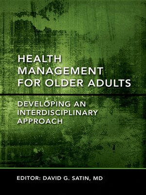 cover image of Health Management for Older Adults Developing an Interdisciplinary Approach